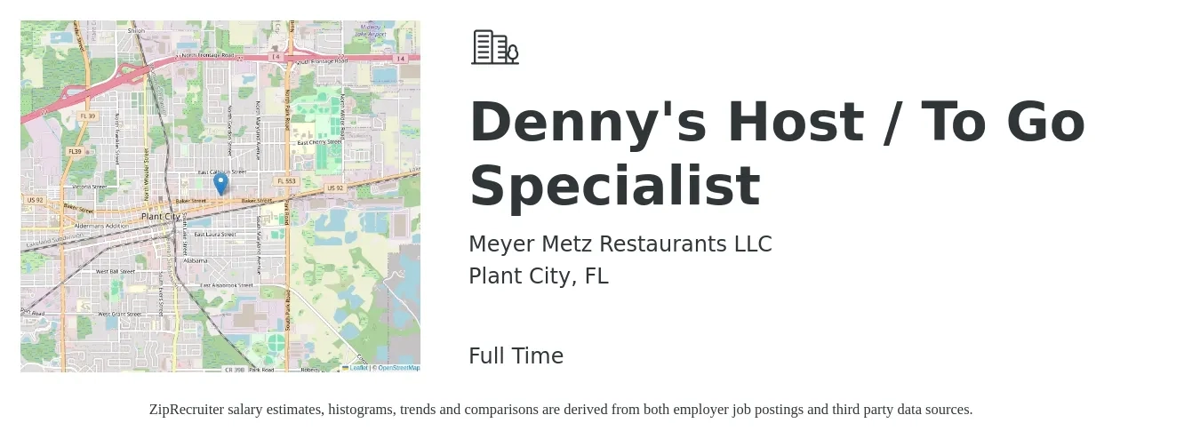 Meyer Metz Restaurants LLC job posting for a Denny's Host / To Go Specialist in Plant City, FL with a salary of $11 to $15 Hourly with a map of Plant City location.