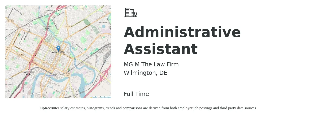 MG M The Law Firm job posting for a Administrative Assistant in Wilmington, DE with a salary of $18 to $24 Hourly with a map of Wilmington location.