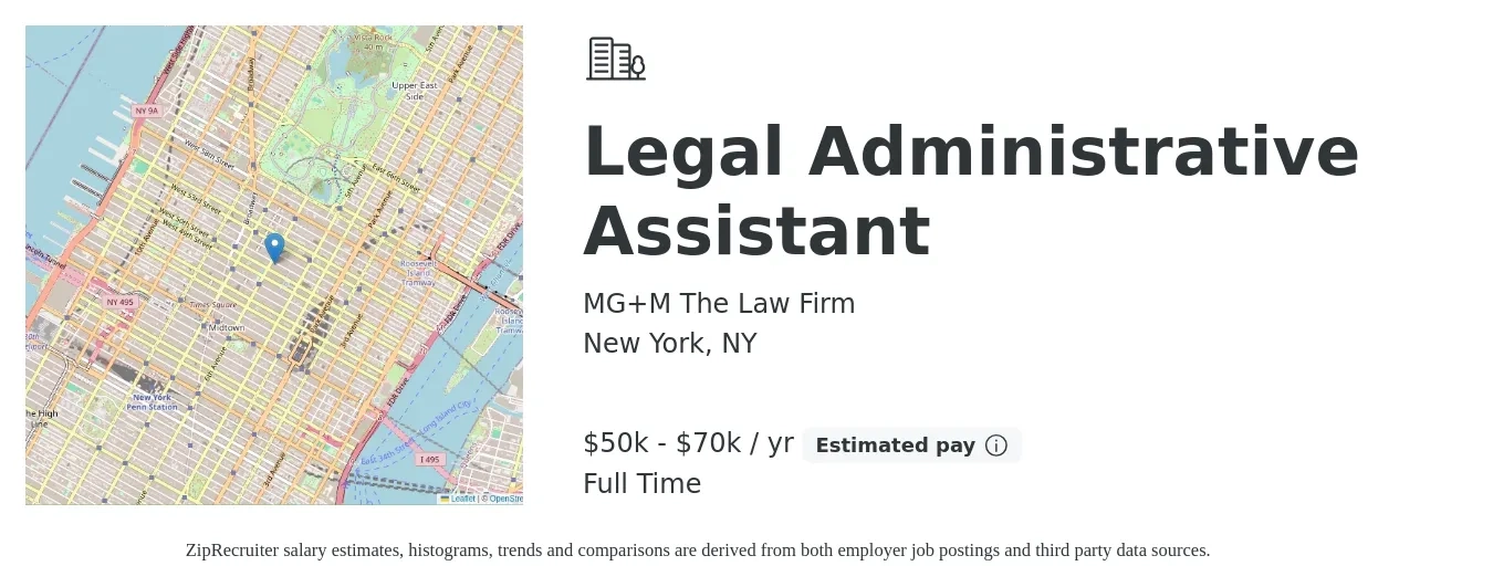MG+M The Law Firm job posting for a Legal Administrative Assistant in New York, NY with a salary of $50,000 to $70,000 Yearly with a map of New York location.