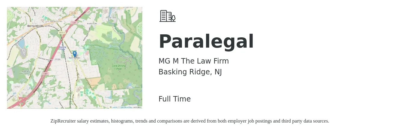 MG M The Law Firm job posting for a Paralegal in Basking Ridge, NJ with a salary of $49,500 to $70,600 Yearly with a map of Basking Ridge location.