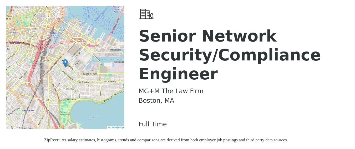 MG+M The Law Firm job posting for a Senior Network Security/Compliance Engineer in Boston, MA with a salary of $63 to $83 Hourly with a map of Boston location.
