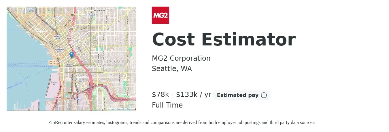 MG2 Corporation job posting for a Construction Estimator in Seattle, WA with a salary of $78,700 to $133,700 Yearly with a map of Seattle location.