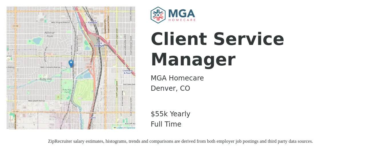 MGA Homecare job posting for a Client Service Manager in Denver, CO with a salary of $55,000 Yearly with a map of Denver location.