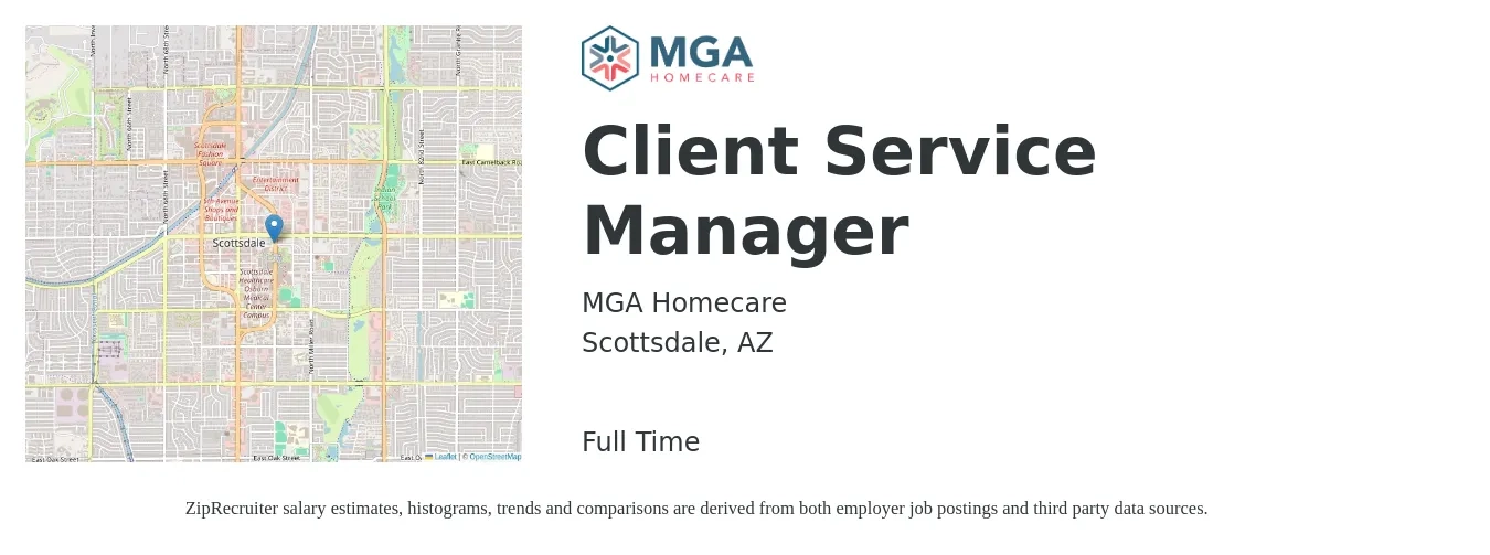 MGA Homecare job posting for a Client Service Manager in Scottsdale, AZ with a salary of $41,300 to $70,500 Yearly with a map of Scottsdale location.