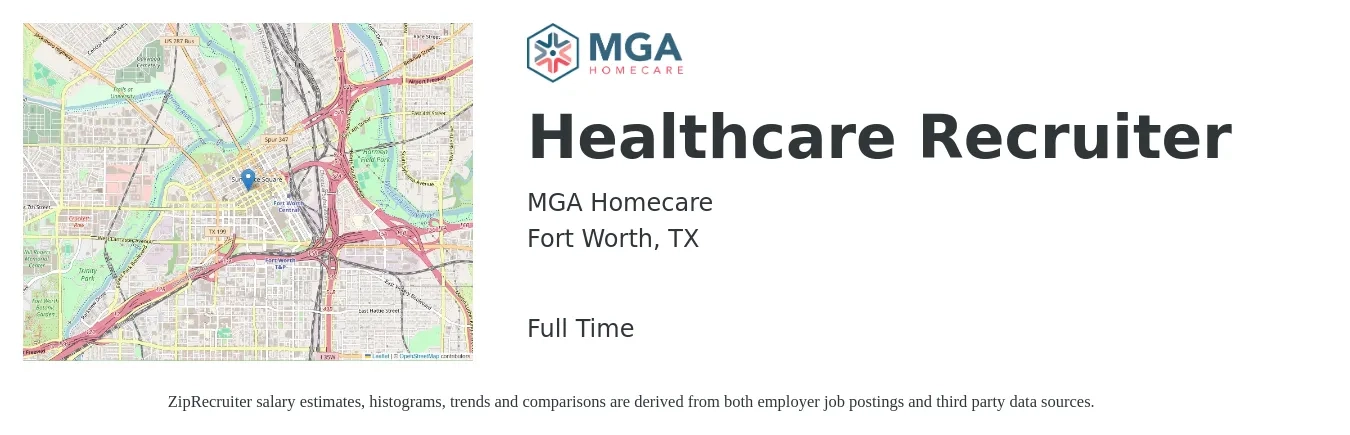 MGA Homecare job posting for a Healthcare Recruiter in Fort Worth, TX with a salary of $40,300 to $57,500 Yearly with a map of Fort Worth location.