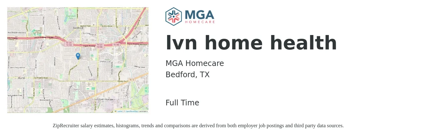 MGA Homecare job posting for a lvn home health in Bedford, TX with a salary of $25 to $32 Hourly with a map of Bedford location.