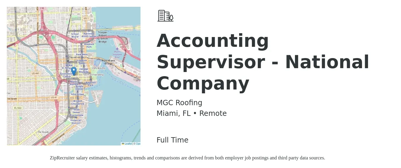 MGC Roofing job posting for a Accounting Supervisor - National Company in Miami, FL with a salary of $74,600 to $107,100 Yearly with a map of Miami location.