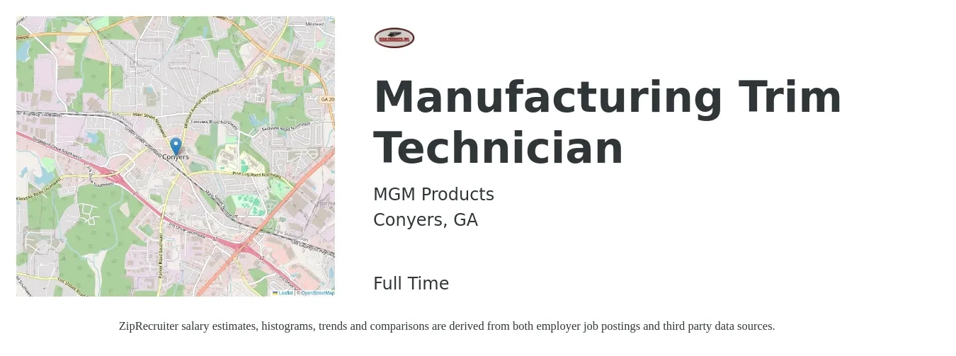 MGM Products job posting for a Manufacturing Trim Technician in Conyers, GA with a salary of $18 to $24 Hourly with a map of Conyers location.