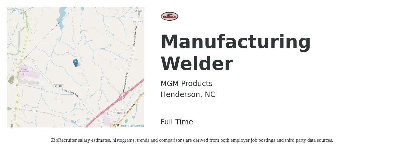 MGM Products job posting for a Manufacturing Welder in Henderson, NC with a salary of $18 to $24 Hourly with a map of Henderson location.