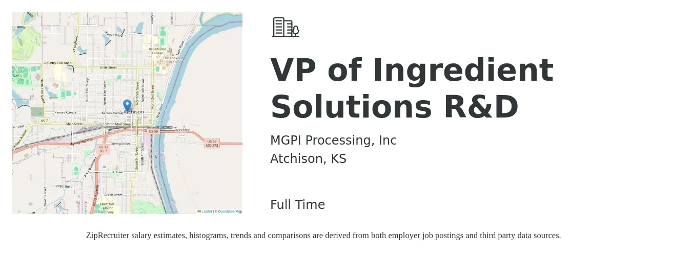 MGPI Processing, Inc job posting for a VP of Ingredient Solutions R&D in Atchison, KS with a salary of $106,800 to $176,500 Yearly with a map of Atchison location.