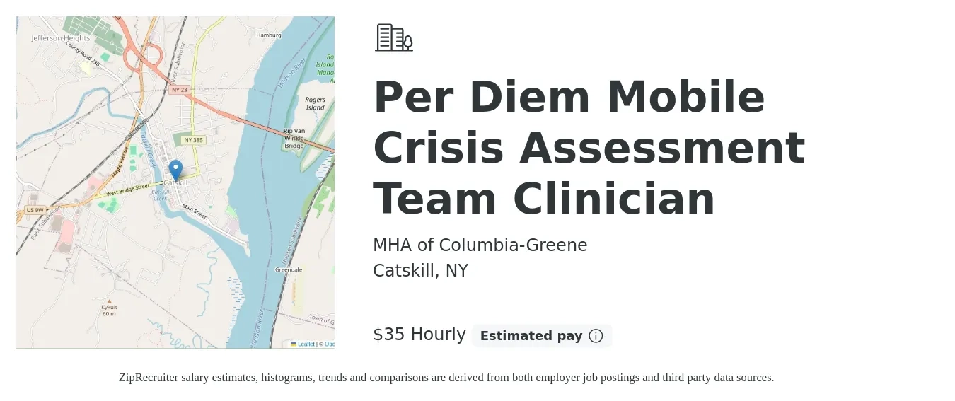 MHA of Columbia-Greene job posting for a Per Diem Mobile Crisis Assessment Team Clinician in Catskill, NY with a salary of $37 Hourly with a map of Catskill location.