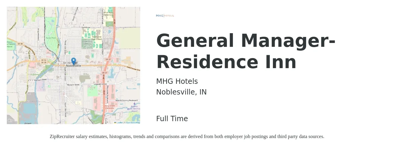 MHG Hotels job posting for a General Manager-Residence Inn in Noblesville, IN with a salary of $58,200 to $92,500 Yearly with a map of Noblesville location.