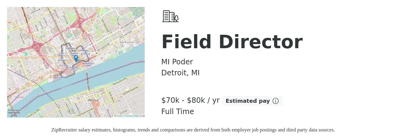 MI Poder job posting for a Field Director in Detroit, MI with a salary of $70,000 to $80,000 Yearly with a map of Detroit location.