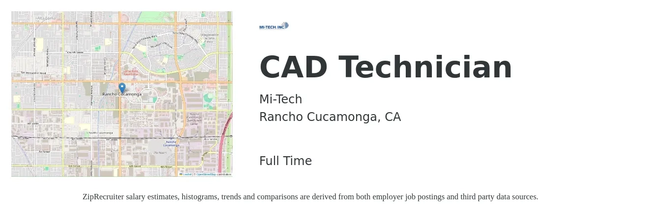 Mi-Tech job posting for a CAD Technician in Rancho Cucamonga, CA with a salary of $22 to $33 Hourly with a map of Rancho Cucamonga location.