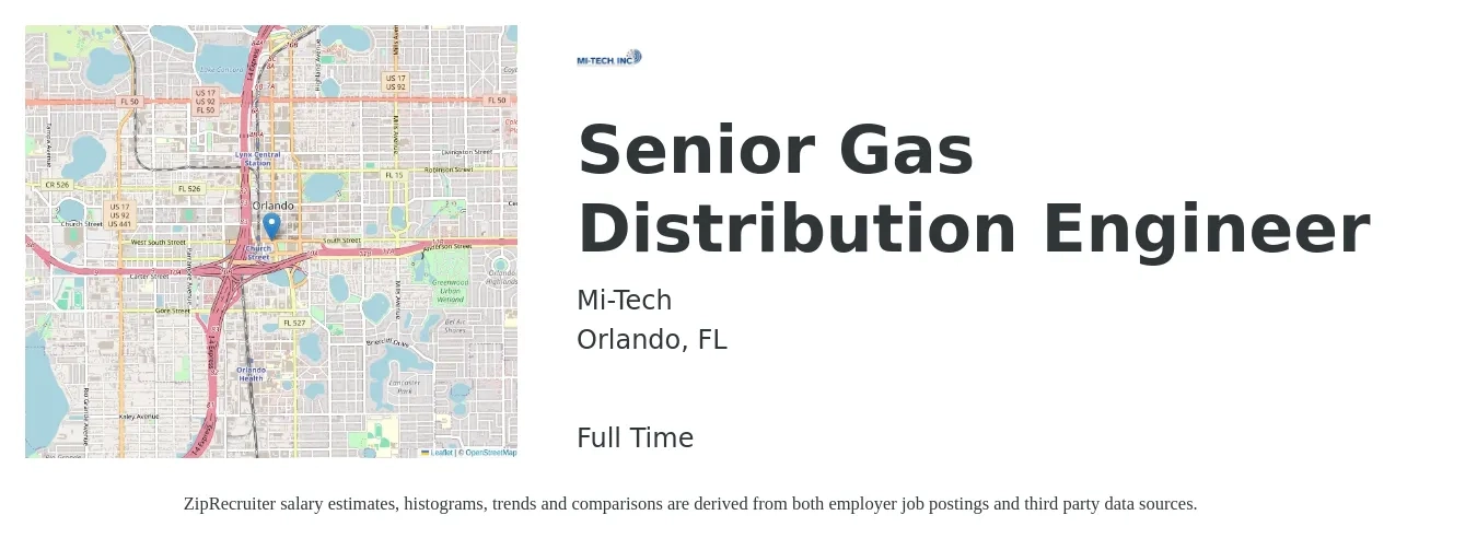 Mi-Tech job posting for a Senior Gas Distribution Engineer in Orlando, FL with a salary of $97,600 to $134,000 Yearly with a map of Orlando location.