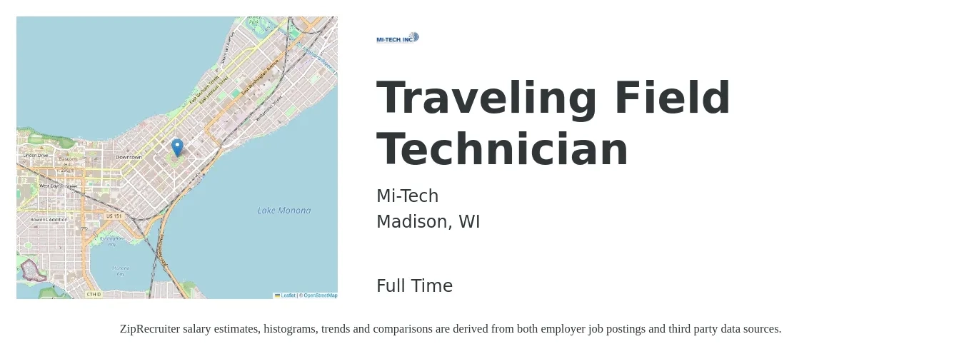 Mi-Tech job posting for a Traveling Field Technician in Madison, WI with a salary of $20 to $27 Hourly with a map of Madison location.