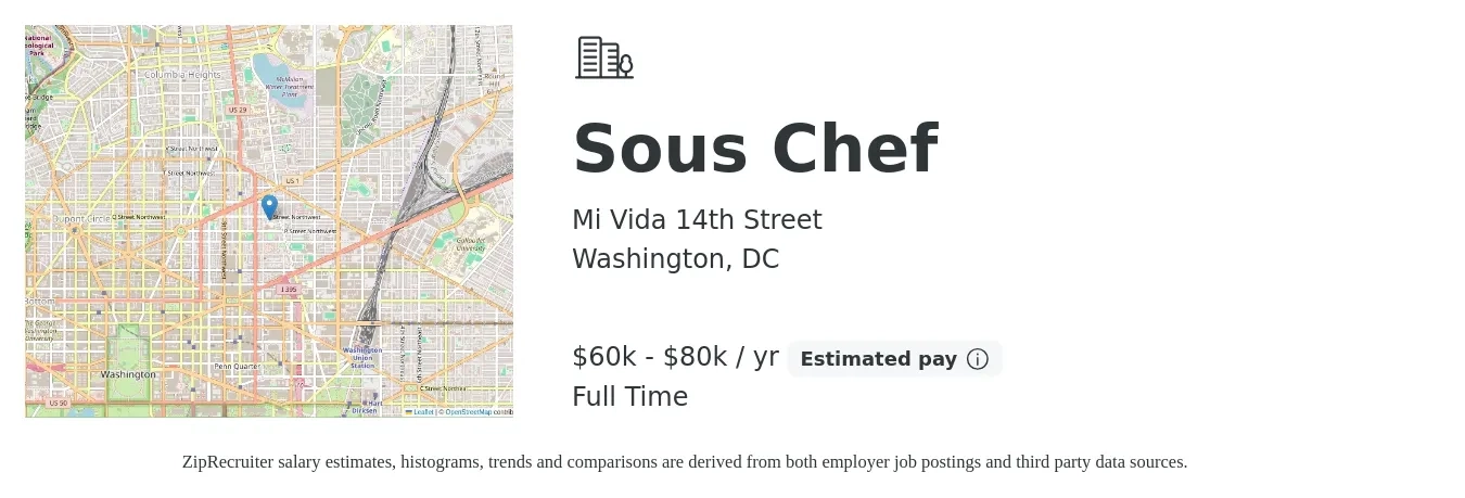 Mi Vida 14th Street job posting for a Sous Chef in Washington, DC with a salary of $60,000 to $80,000 Yearly with a map of Washington location.