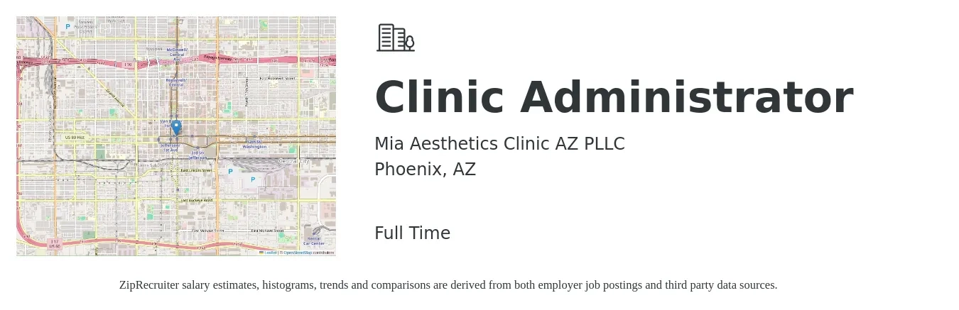 Mia Aesthetics Clinic AZ PLLC job posting for a Clinic Administrator in Phoenix, AZ with a salary of $31 to $42 Hourly with a map of Phoenix location.
