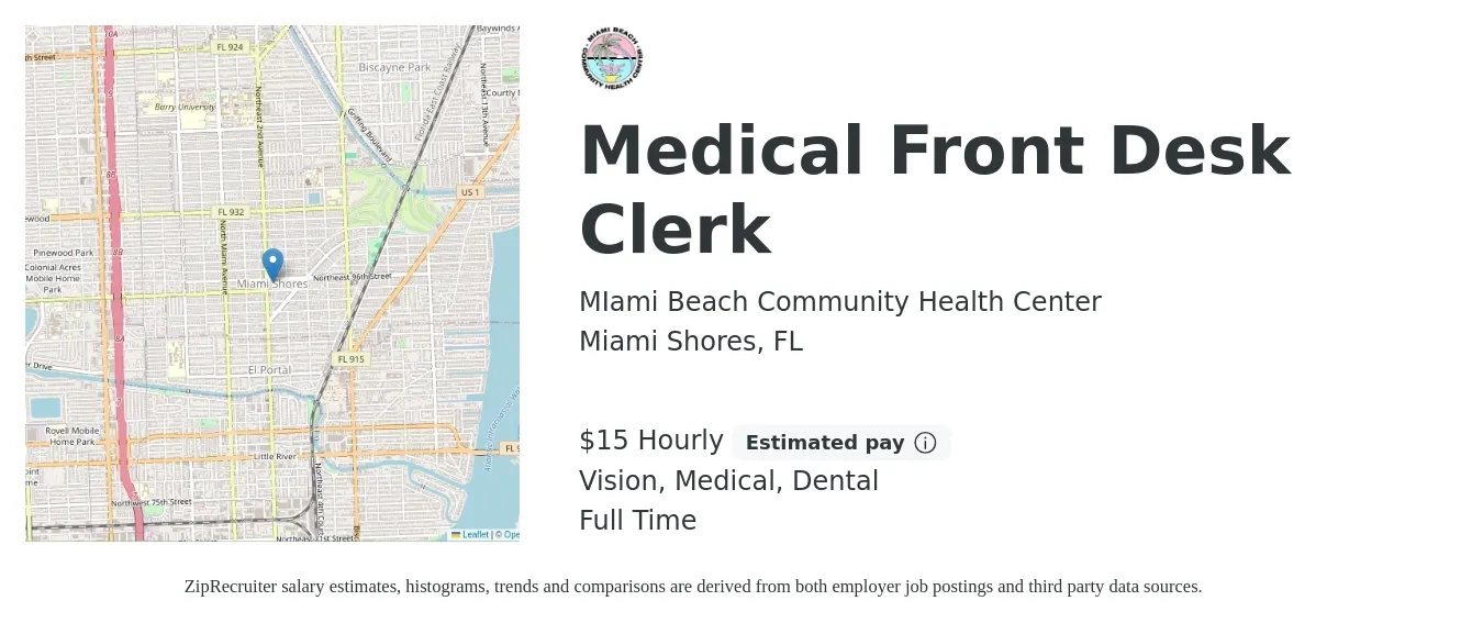 MIami Beach Community Health Center job posting for a Medical Front Desk Clerk in Miami Shores, FL with a salary of $16 Hourly and benefits including vision, dental, life_insurance, medical, and retirement with a map of Miami Shores location.