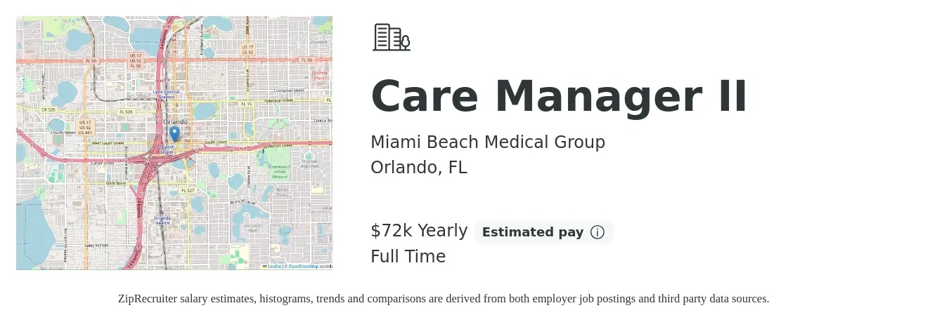 Miami Beach Medical Group job posting for a Care Manager II in Orlando, FL with a salary of $72,000 Yearly with a map of Orlando location.