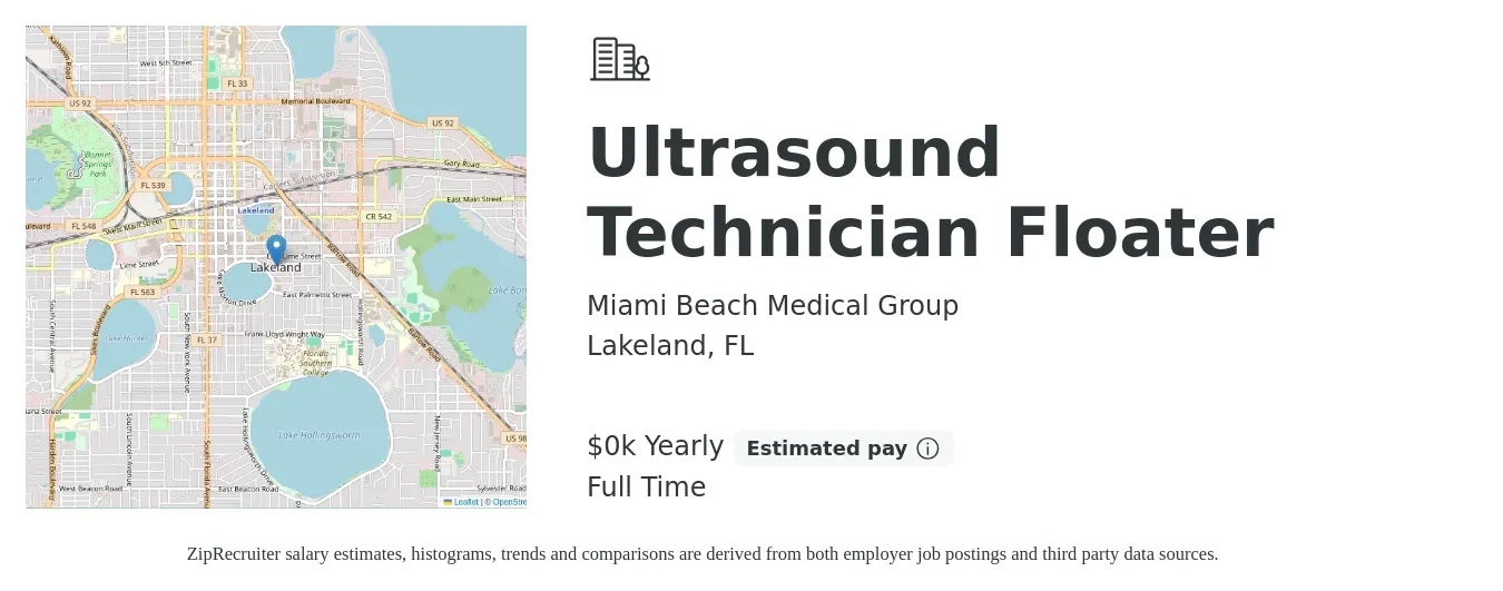 Miami Beach Medical Group job posting for a Ultrasound Technician Floater in Lakeland, FL with a salary of $33 Yearly with a map of Lakeland location.