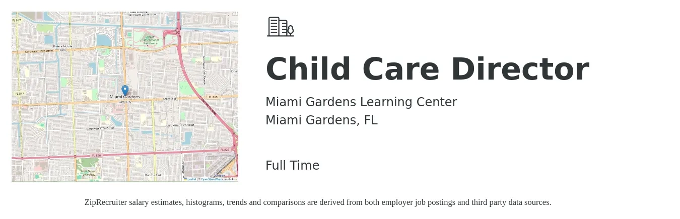 Miami Gardens Learning Center job posting for a Child Care Director in Miami Gardens, FL with a salary of $38,300 to $52,000 Yearly with a map of Miami Gardens location.
