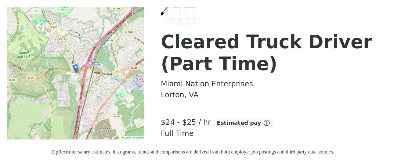 Miami Nation Enterprises job posting for a Cleared Truck Driver (Part Time) in Lorton, VA with a salary of $25 to $27 Hourly with a map of Lorton location.