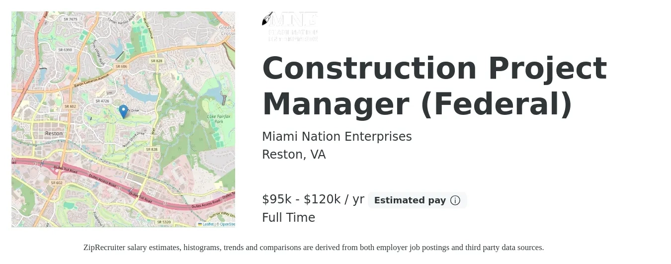 Miami Nation Enterprises job posting for a Construction Project Manager (Federal) in Reston, VA with a salary of $95,000 to $120,000 Yearly with a map of Reston location.