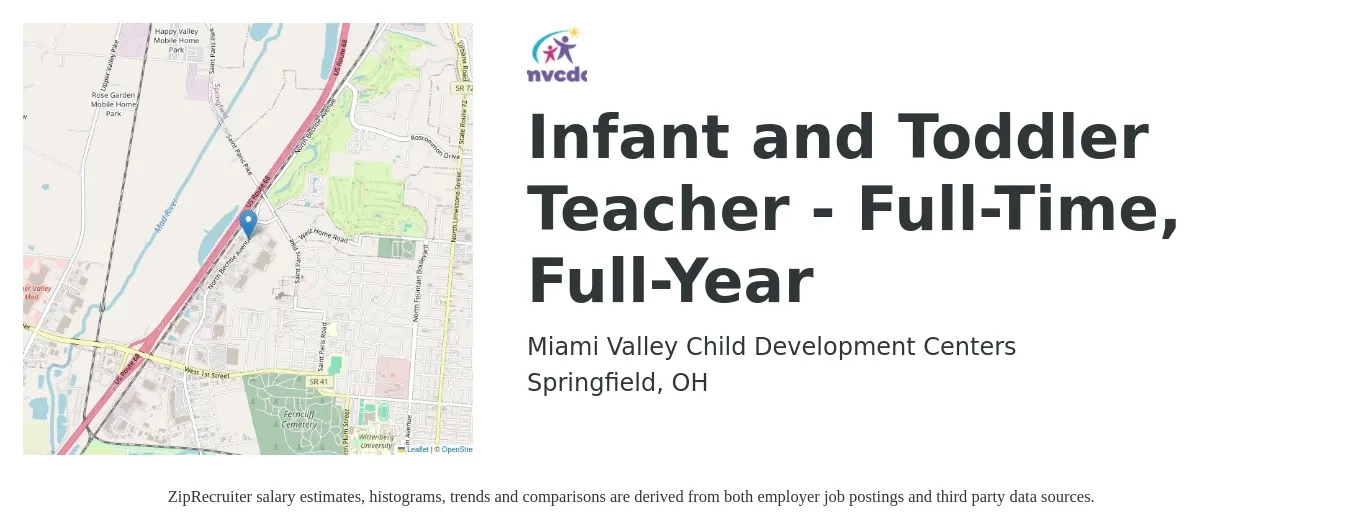 Miami Valley Child Development Centers job posting for a Infant and Toddler Teacher - Full-Time, Full-Year in Springfield, OH with a salary of $14 to $18 Hourly with a map of Springfield location.