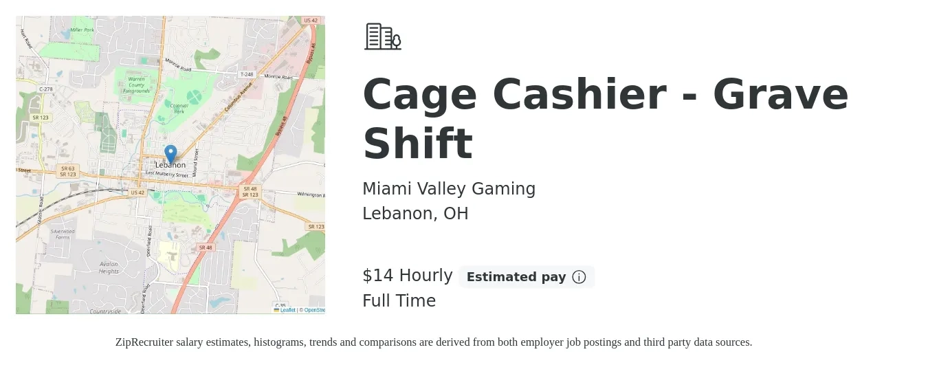 Miami Valley Gaming job posting for a Cage Cashier - Grave Shift in Lebanon, OH with a salary of $15 Hourly with a map of Lebanon location.