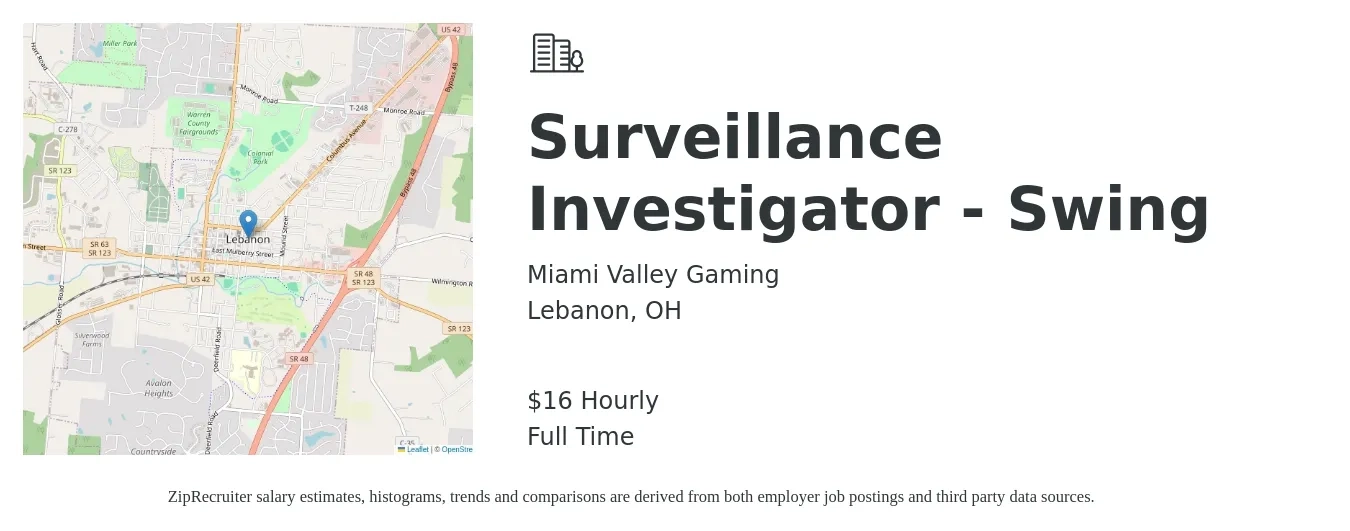 Miami Valley Gaming job posting for a Surveillance Investigator - Swing in Lebanon, OH with a salary of $17 Hourly with a map of Lebanon location.