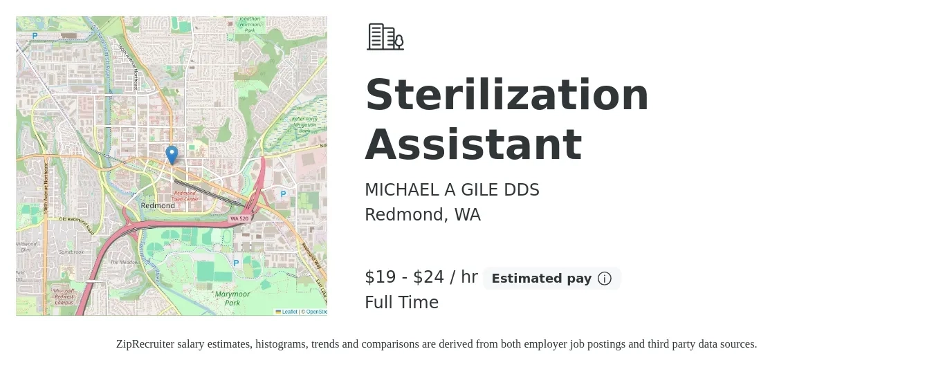 MICHAEL A GILE DDS job posting for a Sterilization Assistant in Redmond, WA with a salary of $20 to $25 Hourly with a map of Redmond location.