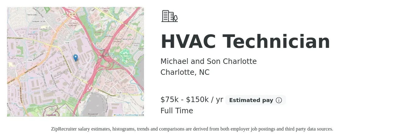 Michael and Son Charlotte job posting for a HVAC Technician in Charlotte, NC with a salary of $75,000 to $150,000 Yearly with a map of Charlotte location.