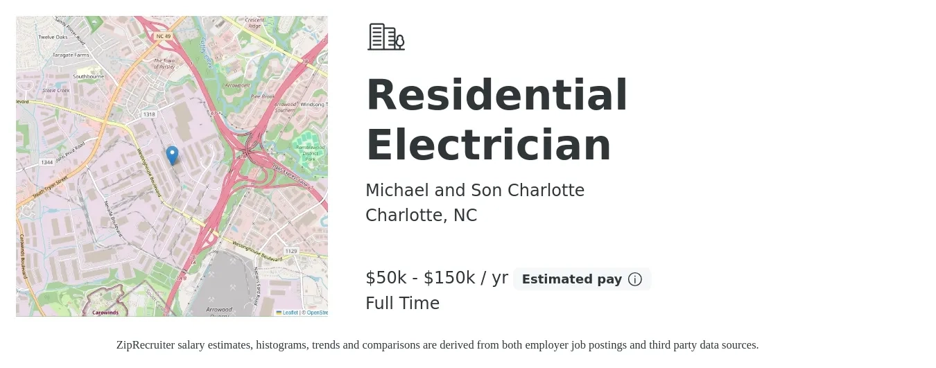 Michael and Son Charlotte job posting for a Residential Electrician in Charlotte, NC with a salary of $50,000 to $150,000 Yearly with a map of Charlotte location.