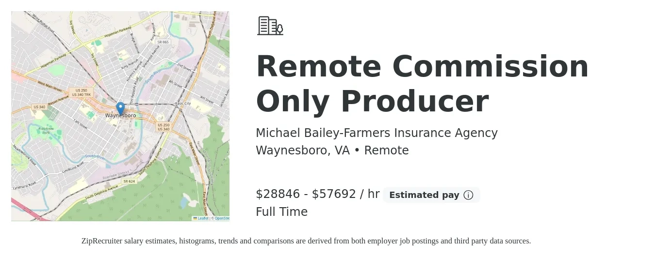 Michael Bailey-Farmers Insurance Agency job posting for a Remote Commission Only Producer in Waynesboro, VA with a salary of $30,000 to $60,000 Hourly with a map of Waynesboro location.