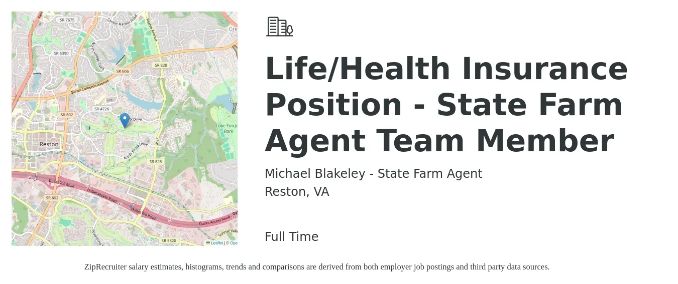 Michael Blakeley - State Farm Agent job posting for a Life/Health Insurance Position - State Farm Agent Team Member in Reston, VA with a salary of $49,500 to $93,300 Yearly with a map of Reston location.