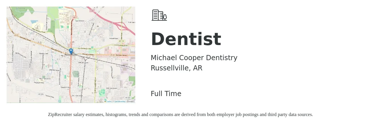 Michael Cooper Dentistry job posting for a Dentist in Russellville, AR with a salary of $36,400 to $184,400 Yearly with a map of Russellville location.