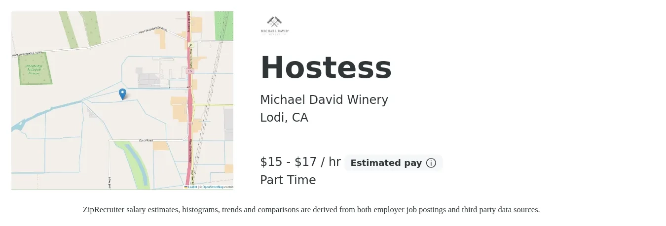 Michael David Winery job posting for a Hostess in Lodi, CA with a salary of $16 to $18 Hourly with a map of Lodi location.