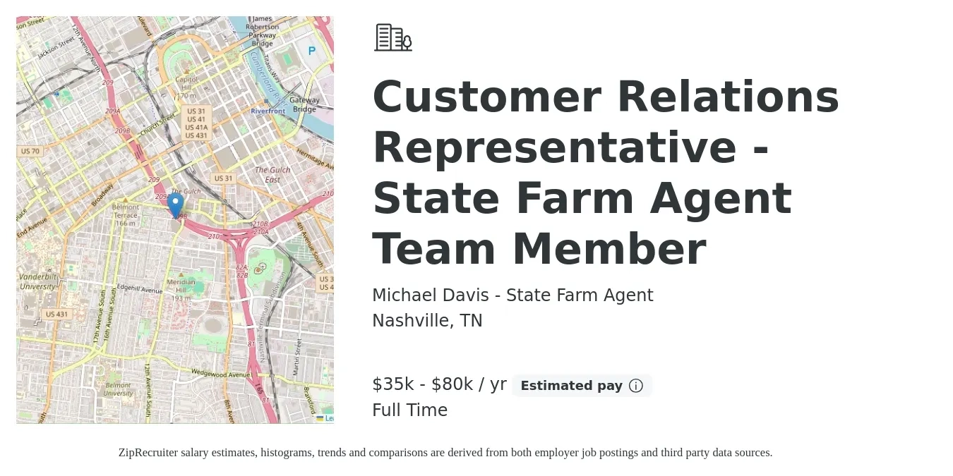 Michael Davis - State Farm Agent job posting for a Customer Relations Representative - State Farm Agent Team Member in Nashville, TN with a salary of $25,000 to $40,000 Yearly with a map of Nashville location.
