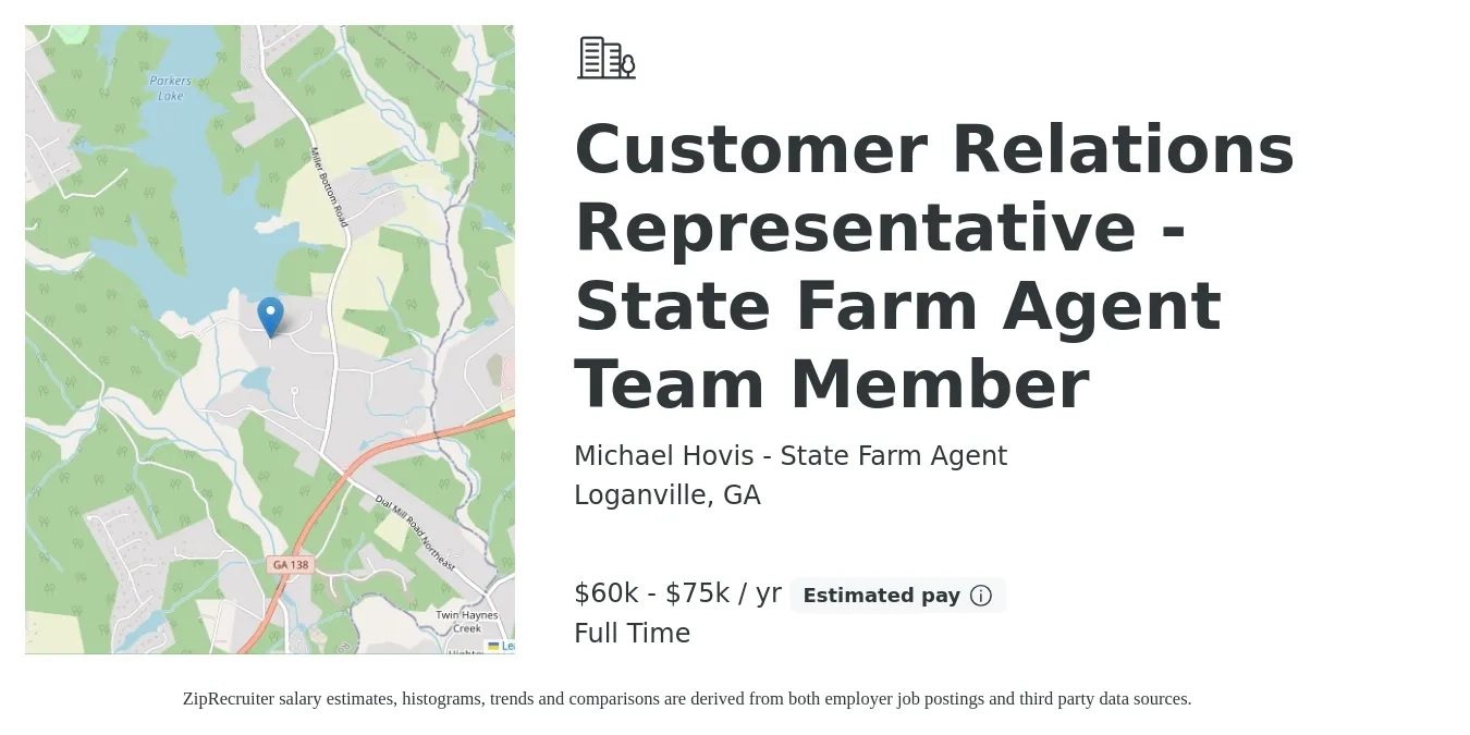 Michael Hovis - State Farm Agent job posting for a Customer Relations Representative - State Farm Agent Team Member in Loganville, GA with a salary of $60,000 to $75,000 Yearly with a map of Loganville location.