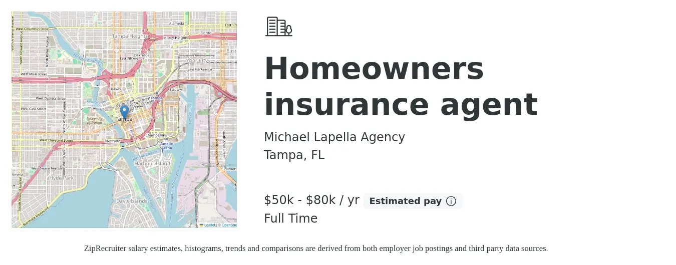 Michael Lapella Agency job posting for a Homeowners insurance agent in Tampa, FL with a salary of $50,000 to $80,000 Yearly with a map of Tampa location.