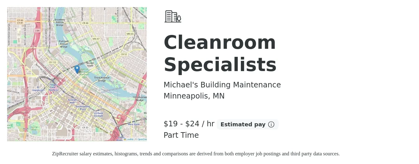 Michael's Building Maintenance job posting for a Cleanroom Specialists in Minneapolis, MN with a salary of $20 to $25 Hourly with a map of Minneapolis location.