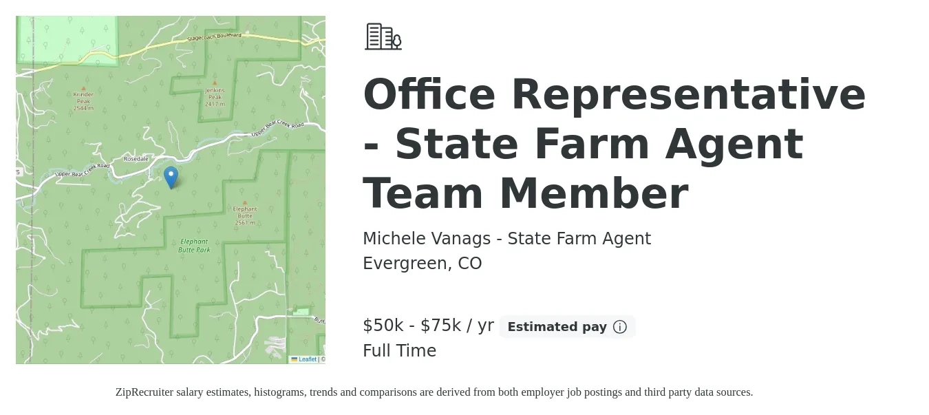 Michele Vanags - State Farm Agent job posting for a Office Representative - State Farm Agent Team Member in Evergreen, CO with a salary of $50,000 to $75,000 Yearly with a map of Evergreen location.
