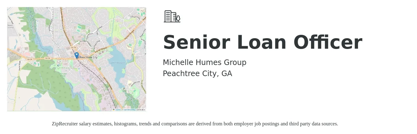 Michelle Humes Group job posting for a Senior Loan Officer in Peachtree City, GA with a salary of $59,000 to $96,200 Yearly with a map of Peachtree City location.