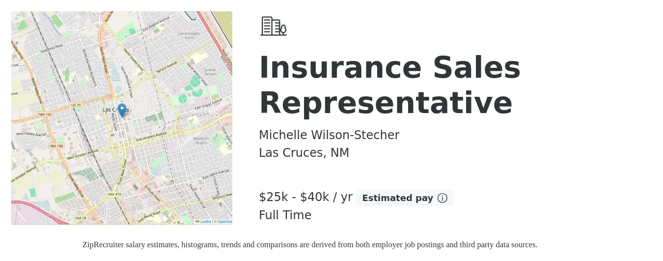 Michelle Wilson-Stecher job posting for a Insurance Sales Representative in Las Cruces, NM with a salary of $25,000 to $40,000 Yearly with a map of Las Cruces location.