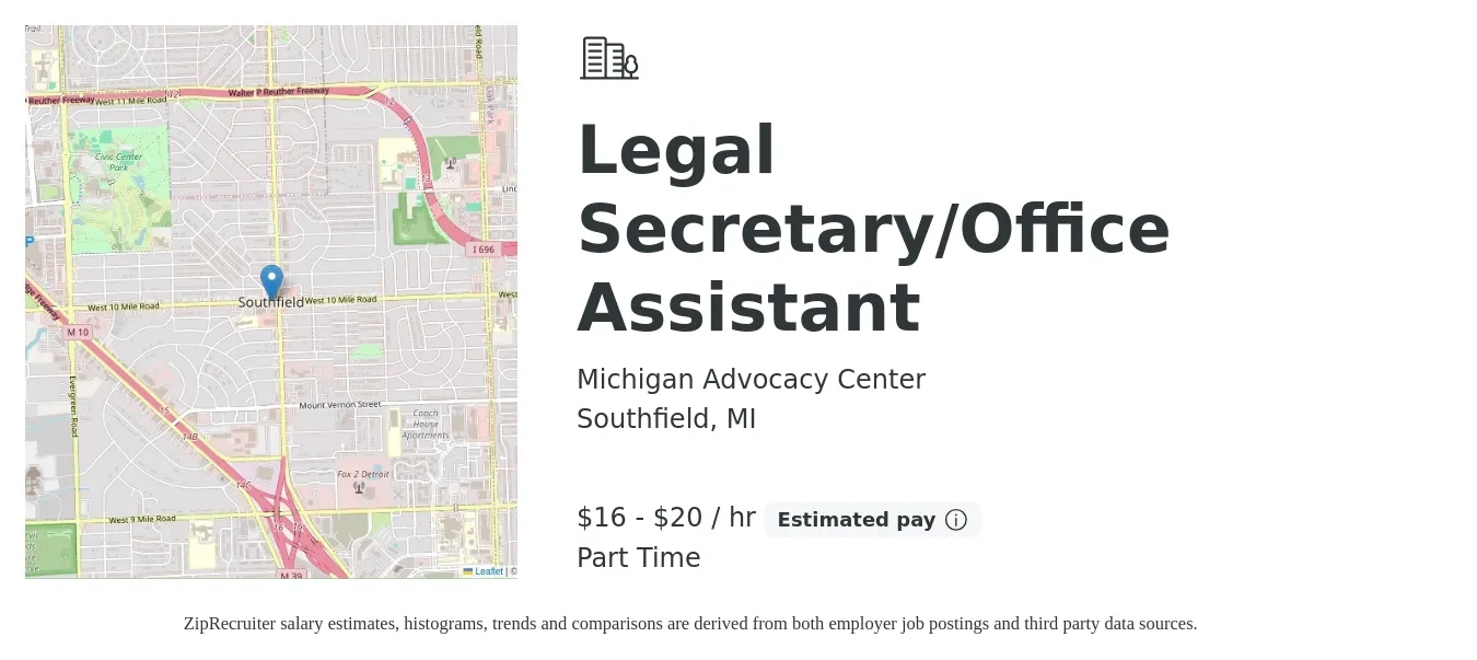 Michigan Advocacy Center job posting for a Legal Secretary/Office Assistant in Southfield, MI with a salary of $17 to $21 Hourly and benefits including retirement with a map of Southfield location.