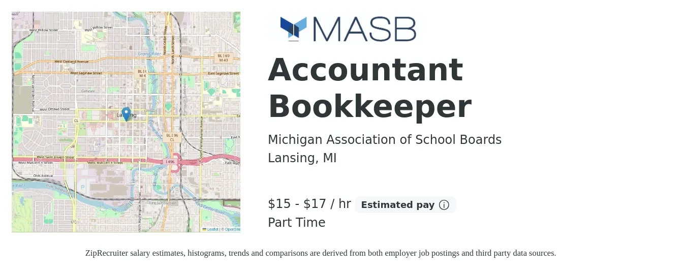 Michigan Association of School Boards job posting for a Accountant Bookkeeper in Lansing, MI with a salary of $16 to $18 Hourly and benefits including pto, and retirement with a map of Lansing location.
