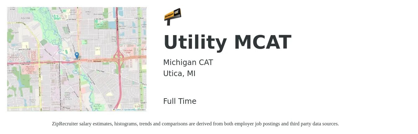 Michigan CAT job posting for a Utility MCAT in Utica, MI with a salary of $14 to $21 Hourly with a map of Utica location.