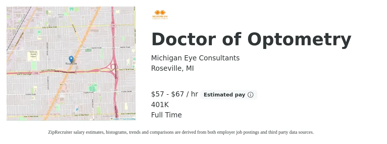 Michigan Eye Consultants job posting for a Doctor of Optometry in Roseville, MI with a salary of $60 to $70 Hourly (plus commission) and benefits including 401k with a map of Roseville location.