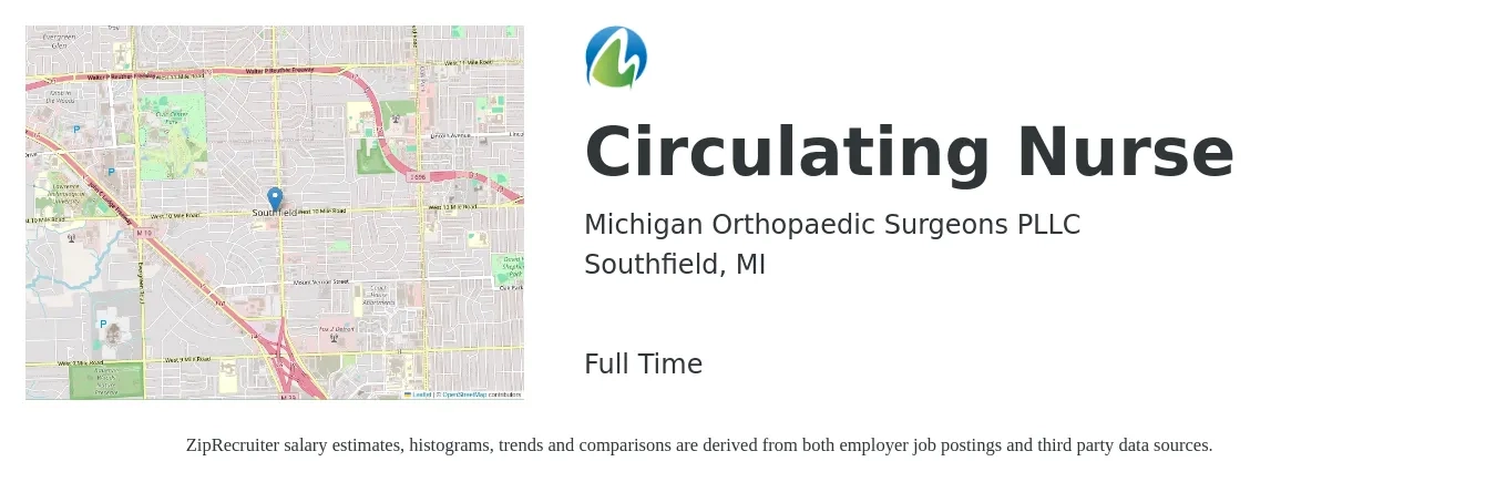 Michigan Orthopaedic Surgeons PLLC job posting for a Circulating Nurse in Southfield, MI with a salary of $31 to $54 Hourly with a map of Southfield location.
